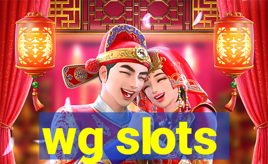 wg slots